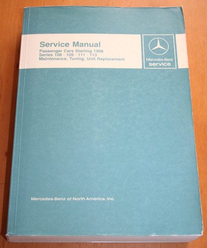 Mercedes workshop manual w - manual,