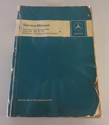Workshop manual mercedes benz - mercedes,
