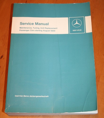 Mercedes workshop manual w - manual,
